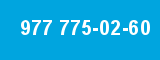 977 775-02-60